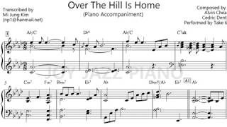 Over The Hill Is Home Take 6 Piano Sheet Music 피아노 악보 Youtube