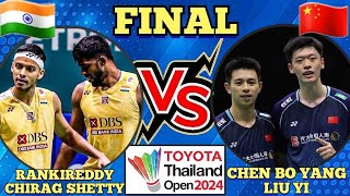 (FINAL)🇮🇳Rankireddy-Chirag Shetty VS 🇨🇳Chen Bo Yang-Liu Yi🔥‼️#thailandopen2024 #bwfworldtour