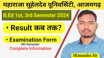 B.Ed Result update 2024 | B.ed 4th Semester Examination Form Update | MSDSU |The Perfect Study