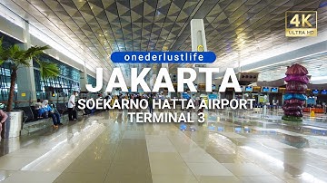 Jakarta Soekarno Hatta Airport Terminal 3 International (4K UHD)