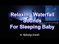 Relaxing Waterfall Sounds For Sleeping Baby No Ads 1 Hour