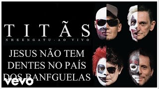 Jesus Não Tem Dentes No País dos Banguelas - [DVD Nheengatu Ao Vivo] (Clipe Oficial)
