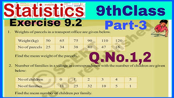 9thClass, Statistics, Exercise 9.2, Q.No. 1,2 @mathsworldmakessmartintelugu