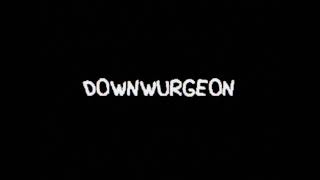 DOWNWURGEON - CONTEMPLATING THE GARDEN