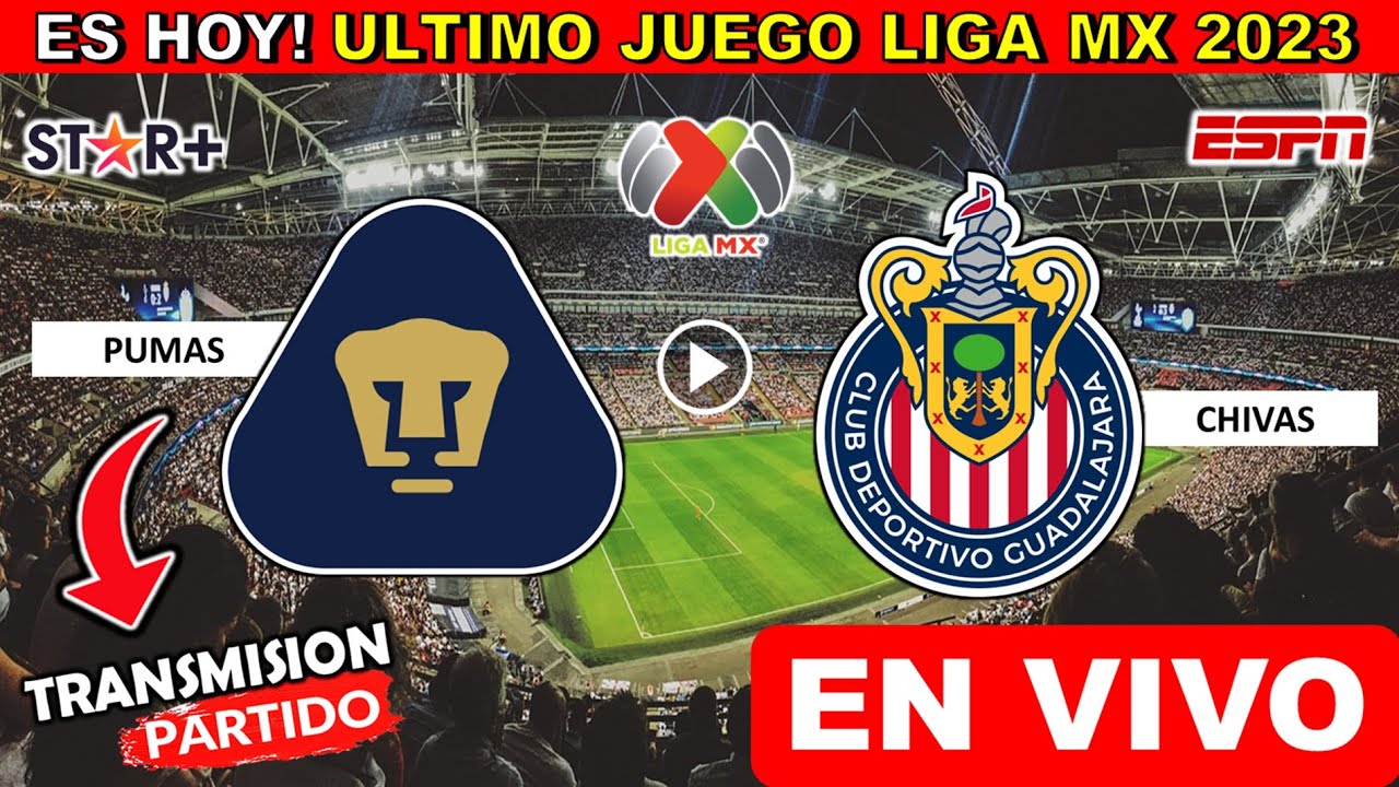 Pumas vs Chivas EN VIVO donde ver y a que hora juega Pumas vs Chivas ...