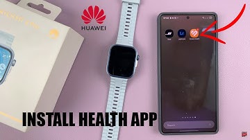 How To Install Huawei Health App On Android