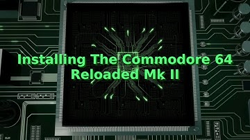 How to Install the Commodore 64 Reloaded MK II (remastered)