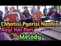 Chhotisi pyarisi nanhisi aayi koi pari  melody  jatra nilachakra music setup 