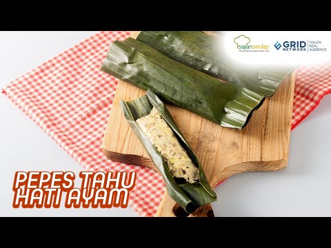Resep Pepes Tahu Ati Ayam