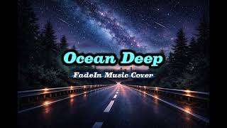 Download Lagu Ocean Deep (Cliff Richard) -FadeIn Music Cover MP3