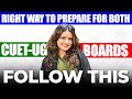 The right way to prepare for both CUET UG and board examinations #class12 #cuetprepration