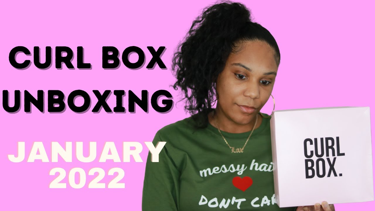 January 2022 Curl Box Unboxing