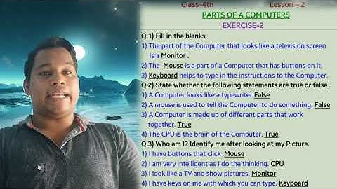 Class-4th, Computer-Lesson-2(Parts of a Computer) Part-3( Exercise-2)
