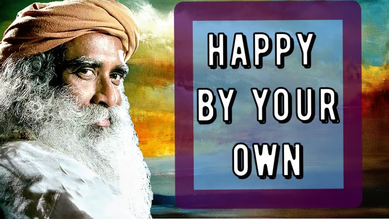 Sadhguru - why we have relationships - YouTube