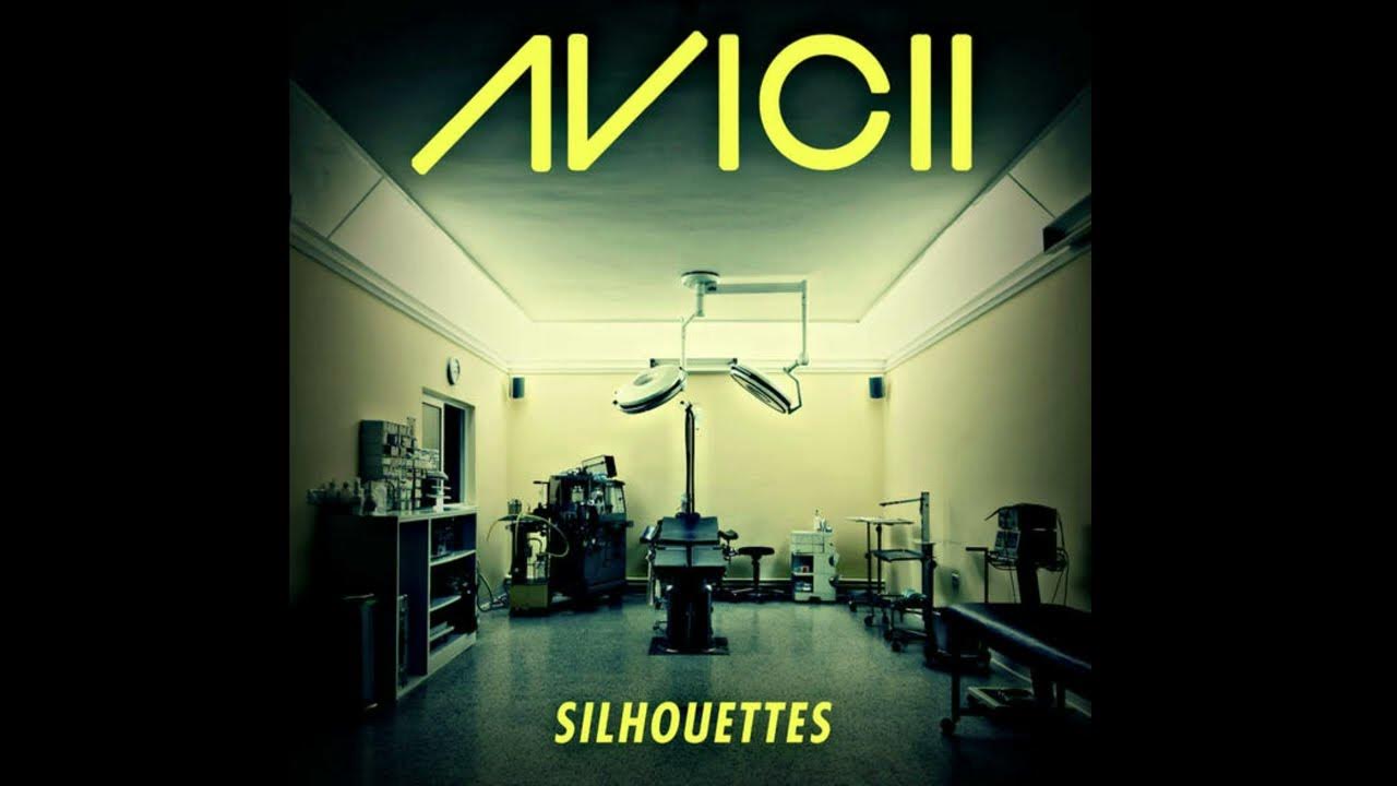 Avicii - Silhouettes (Original Radio Edit) Avicii - Silhouettes (Original Radio Edit)