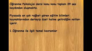 Eğitim Bilimleri Sesli Ders Notları Öğrenme Polojisi 1.Öğrenme Ile Ilgili Temel Kavramlar