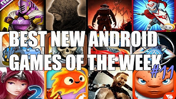 Best New Free Android Games of the Week #11