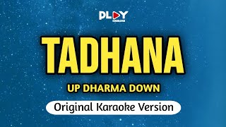 Up Dharma Down - Tadhana (Karaoke Version)