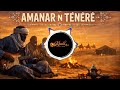 AMANAR N TÉNÉRÉ Desert Blues Saharan Tuareg Guitar