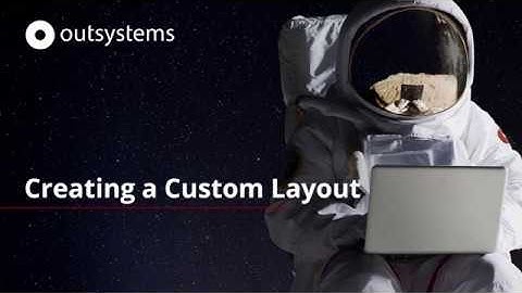 Creating a Custom Layout