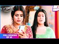 Udaariyaan | Full Episode Ep. 35 | Tejo gets deserted by Jass! | Colors TV