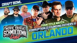 Schmoedown LIVE Orlando: Korruption vs Founding Fathers Team Title + Managers' Draft Bowl