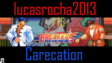 Breakers Revenge - lucasrocha2013 [Dao-Long] vs Carecation [Sho] (Fightcade FT5)