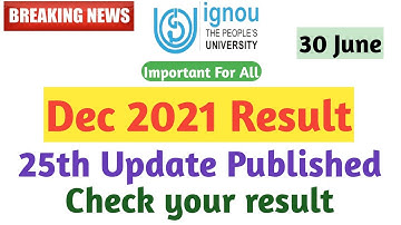 IGNOU results update 2022 December 2021 Result update 25th update published