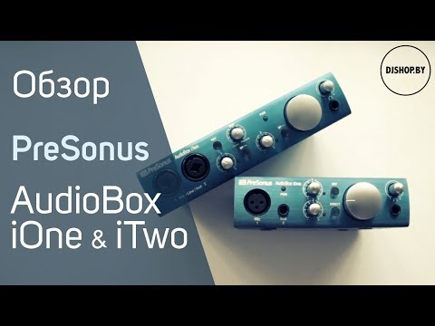 Presonus AudioBox iOne и iTwo Обзор