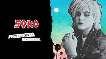 SOKO :: I Come In Peace (Official Audio)