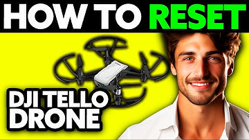 How To Reset DJI Tello Drone (2025) - Step by Step