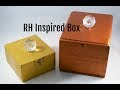 DIY-Restoration Hardware Inspired Box