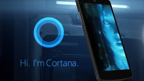 How to Install Cortana in ANY Android Phone!