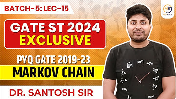GATE STATISTICS 2025 | PYQ GATE 2019-23 Markov Chain | Mathstats :8810409392