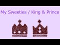 【オルゴール】My Sweeties / King &amp; Prince