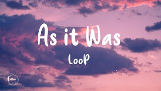 [LOOP] Harry Styles - As it Was (Lyrics)