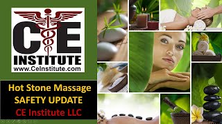 CE Institute LLC Hot Stone Massage Safety Update as seen in Massage Magazine