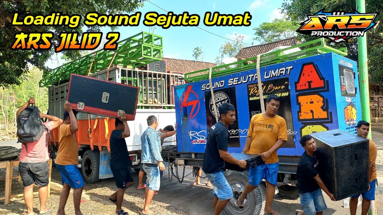 Cara Loading Sound Sejuta Umat ARS Jilid 2 || kali ini Upgrade Power ...