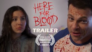 HERE FOR BLOOD Official Trailer (2023) FrightFest