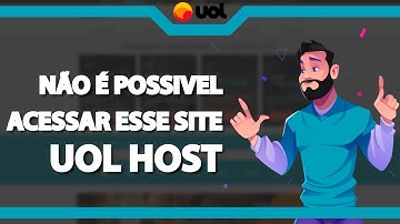 COMO RESOLVER Não é possível acessar esse site na Uolhost – rápido e fácil – 2022