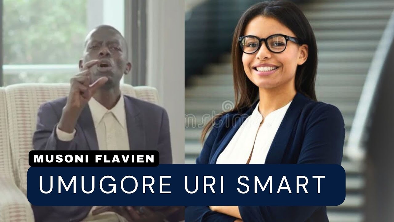 🔴🎤🎙️MUSONI FLAVIEN // 🔴UMUGORE URI SMART. || IBUKA GUKORA SUBSCRIBE NA SHARE🙏