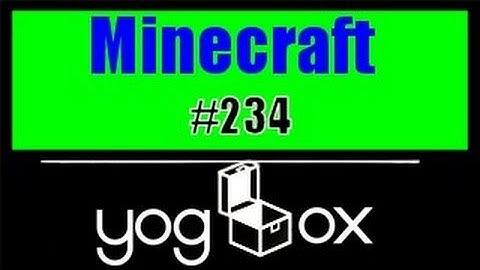 Minecraft: Getting furry on the YogBox - Part 234 - Wool and wood