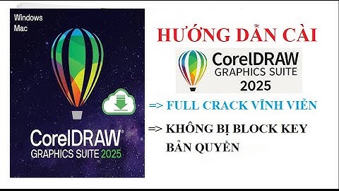 Hướng dẫn cài đặt CorelDraw 2025 Full Crack vĩnh viễn