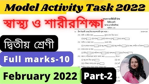 Class 2 Sastho o Sarirsikha Model Activity Task February2022 |Activity Task Class2 February Part-2