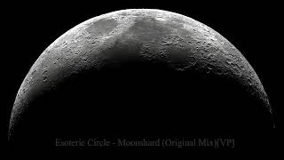 Esoteric Circle - Moonshard (Original Mix)[Vp]