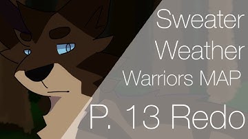Sweater Weather - Part 13 Redo - Warriors MAP