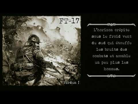 Nouvelle lyric video de FT-17 sur la guerre de Verdun