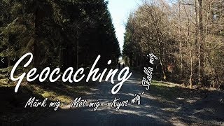 Geocaching -  Märk mig, Möt mig, Kyss mig, Skalla mig