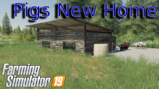 Farming Simulator 19 Survival Challenge: New home for the pigs!