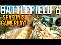 BATTLEFIELD 6 SEASON 2 EARLY GAMEPLAY...
